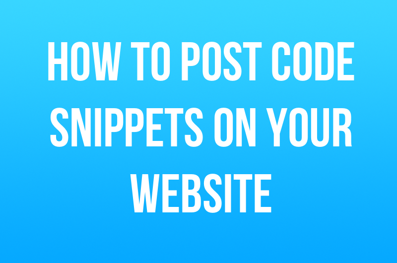 how to post code snippets on your website